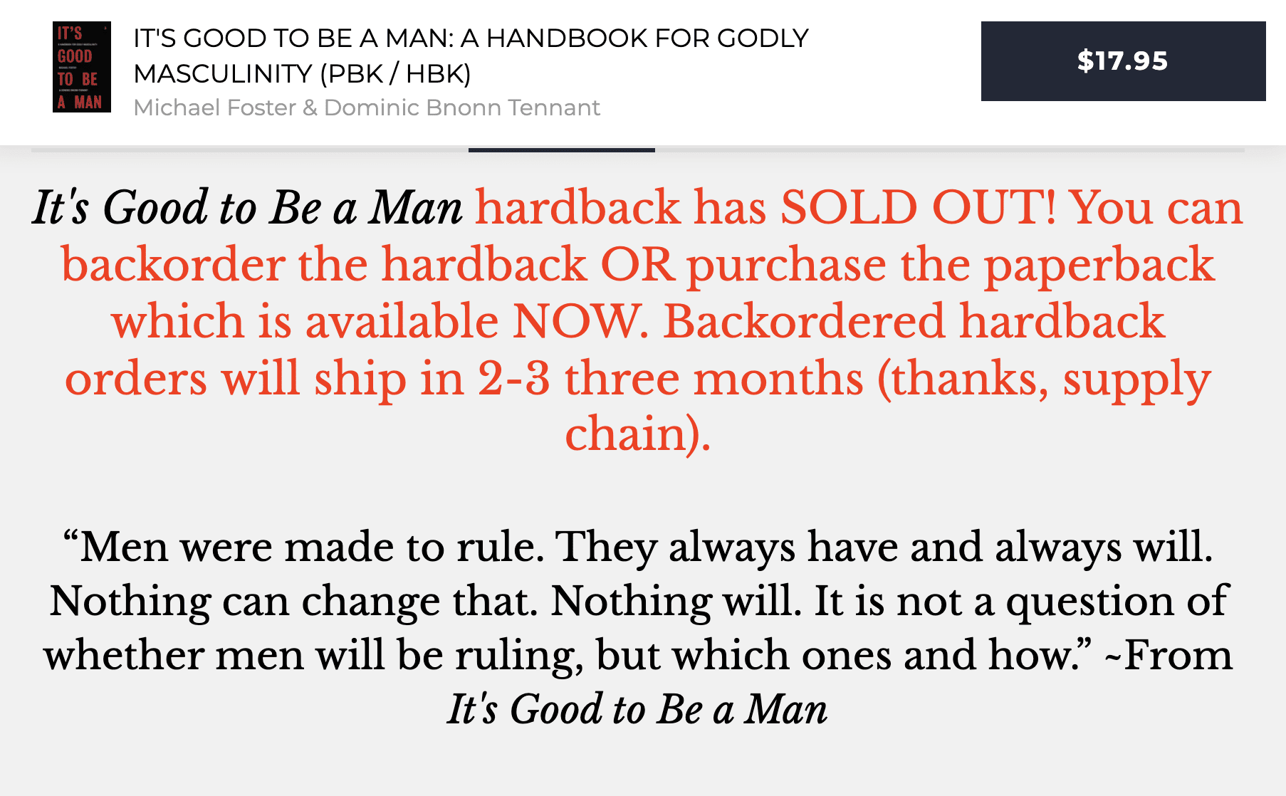 It’s Good To Be A Man is sold out in hardback until March, but you can get it in paperback now